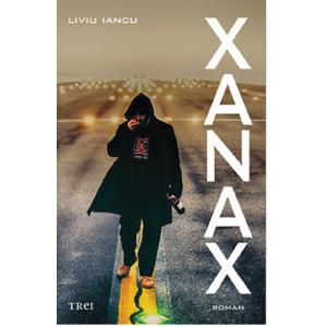 Trei Xanax | Liviu Iancu