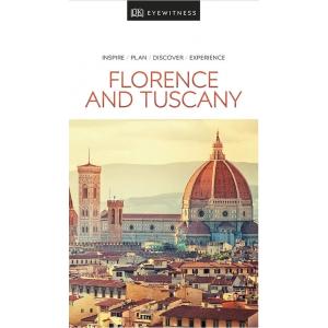 Dorling Kindersley Ltd DK Eyewitness Travel Guide Florence and Tuscany |