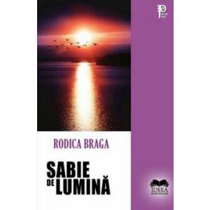 Ideea Europeana Sabie de lumina/Rodica Braga