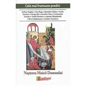 *** Cele mai frumoase predici. Nasterea Maicii Domnului