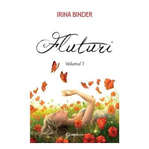 Fluturi (Vol. 1) - Paperback brosat - Irina Binder - Bookzone