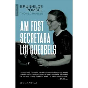 Humanitas Am fost secretara lui Goebbels