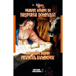 A. Pascu Traditii legate de nasterea Domnului