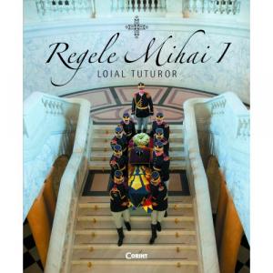 Corint Regele Mihai I | Camelia Csiki