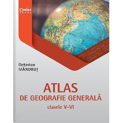 Octavian Mandrut Atlas de geografie generala clasele V-VI