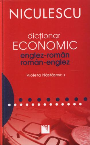 Niculescu Dictionar economic englez-roman / roman-englez | Violeta Nastasescu