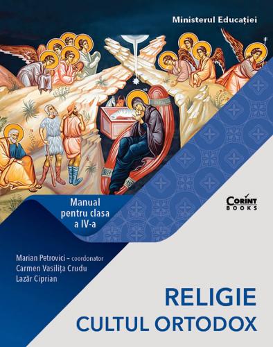 CORINT Religie - Cultul Ortodox. Manual pentru clasa IV-a (Marian Petrovici)
