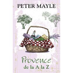 Peter Mayle Provence de la A la Z