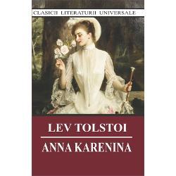 Lev Tolstoi Anna Karenina, Editura Cartex