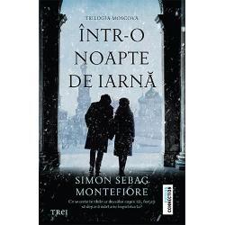 Simon Sebag Montefiore Intr-o noapte de iarna