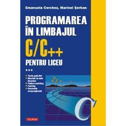 EmanuelaCerchez, MarinelSerban Programarea in limbajului C-C++ vol.III
