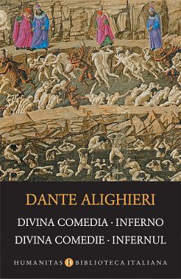 Dante Alighieri Divina comedie. Infernul -