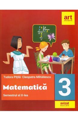 Tudora Pitila Matematica - Clasa 3. Semestrul 2 - Fise -, Cleopatra Mihailescu