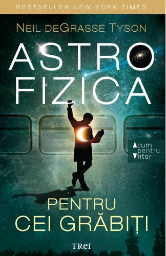 Trei Astrofizica pentru cei grabiti | Neil Degrasse Tyson