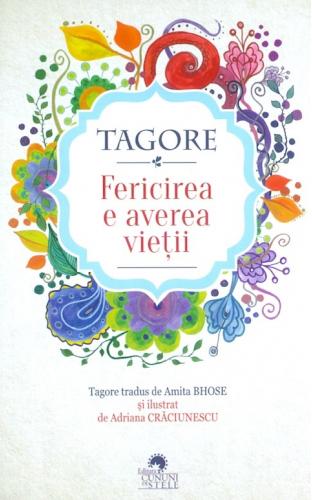 Cununi de Stele Fericirea e averea vietii | Rabindranath Tagore