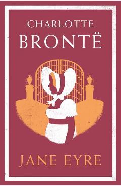 Charlotte Bronte Jane Eyre -