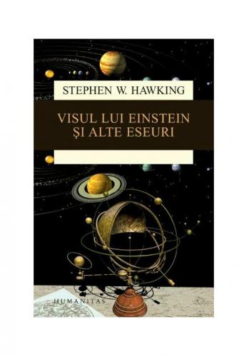 Humanitas Visul lui Einstein si alte eseuri