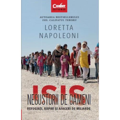 Corint ISIS. Negustorii de oameni | Loretta Napoleoni