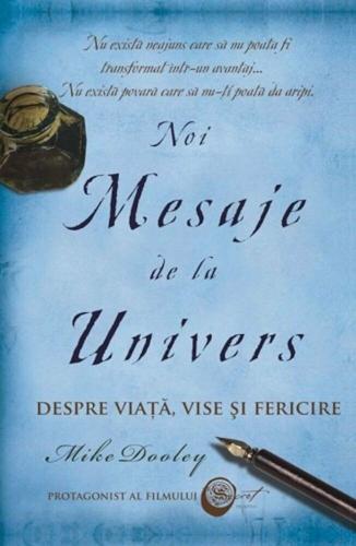 Adevar Divin Noi Mesaje de la univers | Mike Dooley