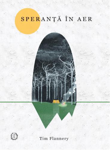 Seneca Lucius Annaeus Speranta in aer | Tim Flannery