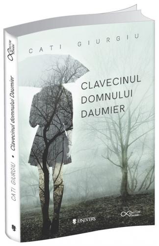 Cati Giurgiu Clavecinul domnului Daumier