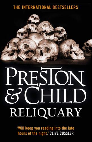 Douglas Preston, Lincoln Child Reliquary