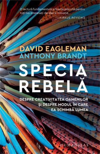 Humanitas Specia rebela | David Eagleman, Anthony Brandt