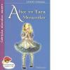 Lewis Carroll Alice in tara minunilor. Editia 2018