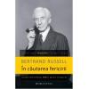 Bertrand Russell In cautarea fericirii