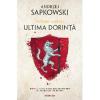 Andrzej Sapkowski Ultima dorinta (editia 2019)