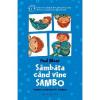 Paul Maar Sambata cand vine Sambo editia 2017