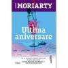 Liane Moriarty Ultima aniversare