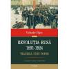 Orlando Figes Revolutia Rusa (1891-1924). Tragedia unui popor