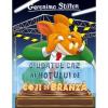 Geronimo Stilton Ciudatul caz al hotului de coji de branza