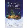 Doreen Virtue, Melissa Virtue Vise cu ingeri