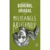 Bohumil Hrabal Milioanele arlechinului