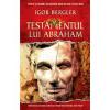 Igor Bergler Testamentul lui Abraham (editie necartonata)