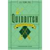 J.K. Rowling, Kennilworthy Whisp Universul Harry Potter: Quidditch, o perspectiva istorica