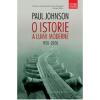 Paul Johnson O istorie a lumii moderne, Editura Humanitas
