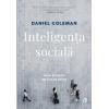 Daniel Goleman Inteligenta sociala