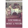 Stendhal Rosu si negru
