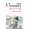 Cristian Teodorescu Soseaua Virtutii. Cartea Ciinelui