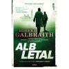 Robert Galbraith Alb letal