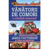 James Patterson, Chris Grabenstein Vanatorii de comori volumul VI. O aventura americana