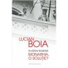 Lucian Boia Suveranii Romaniei. Monarhia,o solutie?