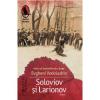 Evgheni Vodolazkin Soloviov si Larionov