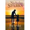 Nicholas Sparks Pas in doi
