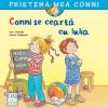 Liane Schneider, Annette Steinhauer Conni se cearta cu Iulia