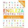 DK Engleza pentru toti. Curs practic. Nivel 2 incepatori