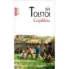 Lev Tolstoi Copilaria